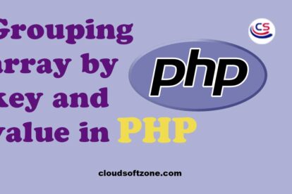 group-array-by-same-key-and-value-in-php